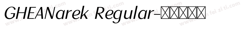 GHEANarek Regular字体转换